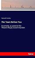 The Town Before You