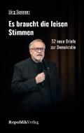 Es braucht die leisen Stimmen