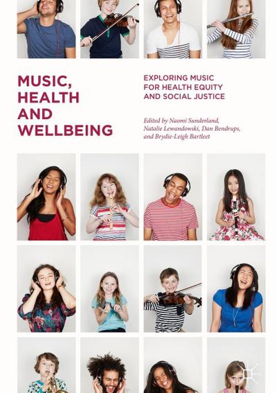 Music, Health and Wellbeing