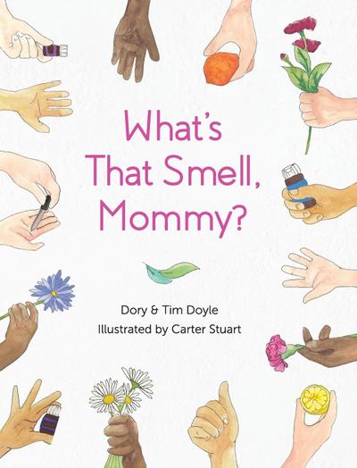 What’s That Smell, Mommy?