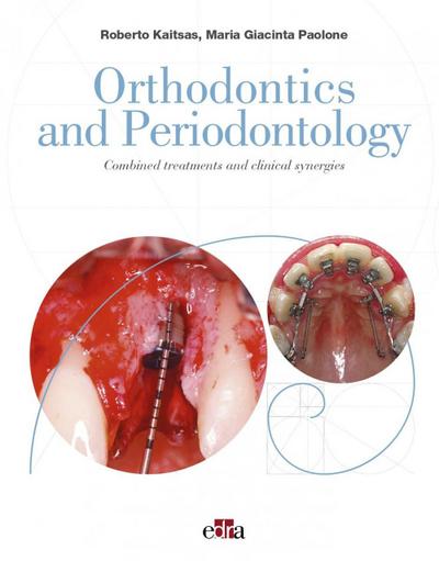 Orthodontics and Periodontology / Roberto Kaitsas