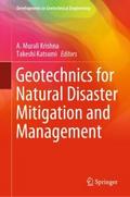 Geotechnics for Natural Disaster Mitigation and Ma