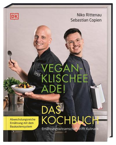 Vegan-Klischee ade! Das Kochbuch