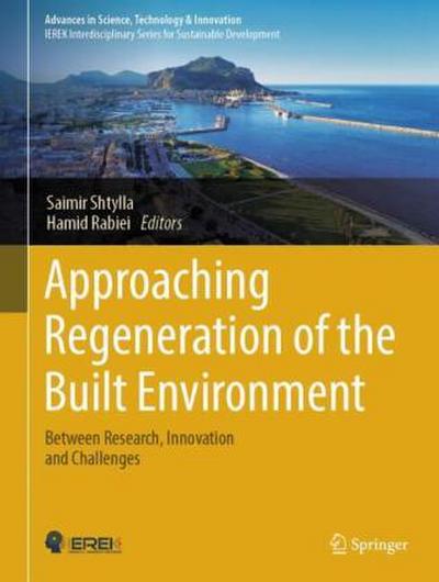 Approaching Regeneration of the Built Environment
