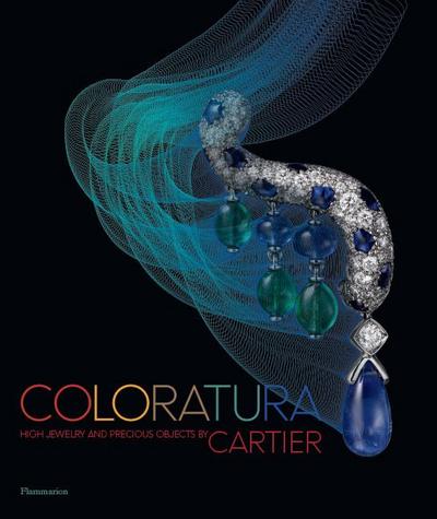 Coloratura: High Jewelry and Precious Objects by Cartier