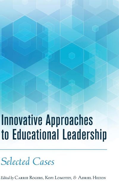 Innovative Approaches to Educational Leadership