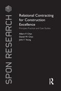 Relational Contracting for Construction Excellence