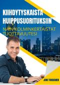 Kiihdytyskaista Huippusuorituksiin