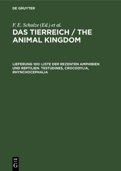 Liste der rezenten Amphibien und Reptilien. Testudines, Crocodylia, Rhynchocephalia