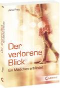 Der verlorene Blick