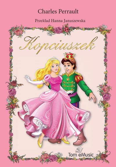 Kopciuszek - w przekladzie Hanny Januszewskiej