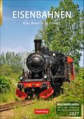 Eisenbahnen Wochenplaner 2027 - 53 faszinierende Fotografien