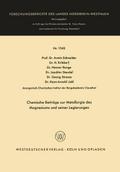 Chemische Beiträge zur Metallurgie des Magnesiums und seiner Legierungen