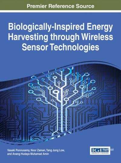 Biologically-Inspired Energy Harvesting through Wireless Sensor Technologies