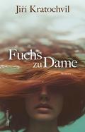 Fuchs zu Dame
