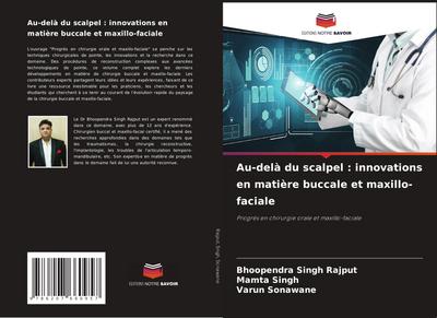 Au-delà du scalpel : innovations en matière buccale et maxillo-faciale