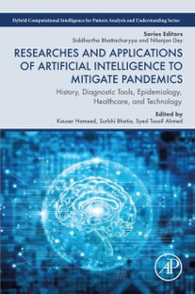 Researches and Applications of Artificial Intelligence to Mitigate Pandemics