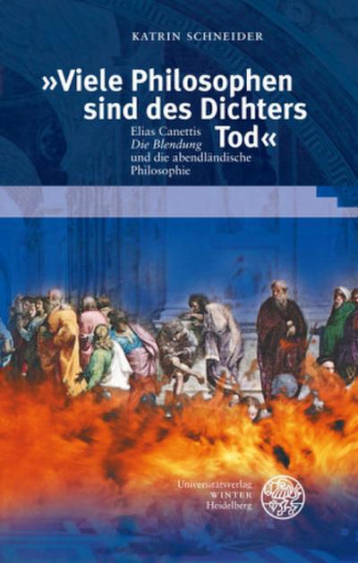 "Viele Philosophen sind des Dichters Tod"