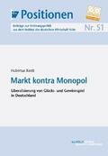 Markt kontra Monopol