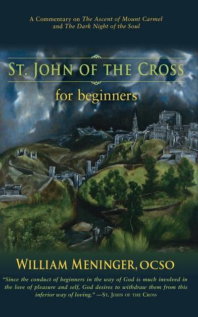 St. John of the Cross for Beginners