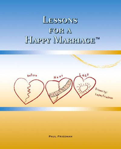Lessons for a Happy Marriage