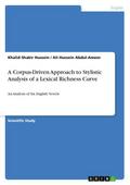 A Corpus-Driven Approach to Stylistic Analysis of a Lexical Richness Curve