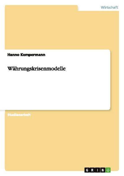 Währungskrisenmodelle