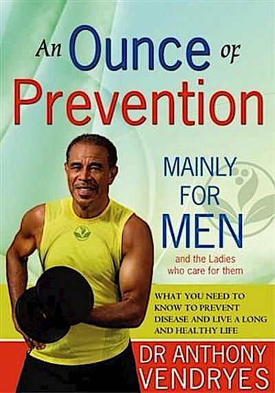 Ounce of Prevention