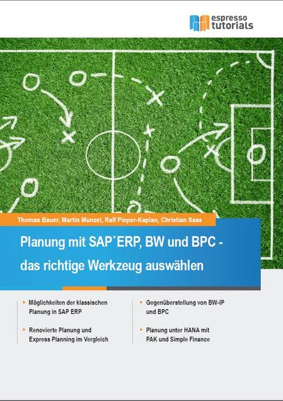 Planung mit SAP ERP, BW und BPC - das richtige Werkzeug auswählen