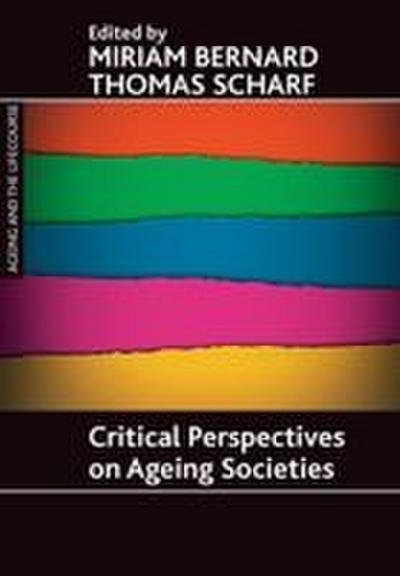 Critical perspectives on ageing societies