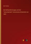 Die Rothschild-Gruppe und der ’monumentale&#