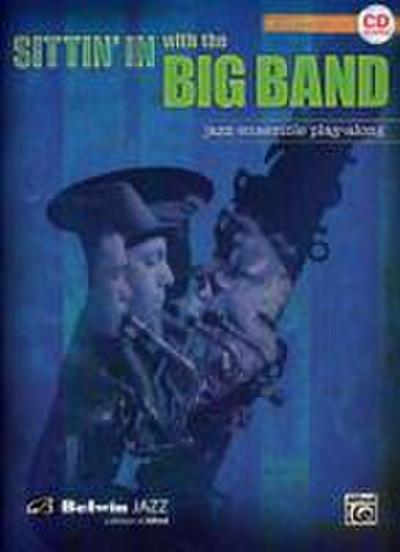 Sittin’ in with the Big Band, Vol 1