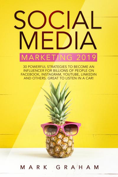 Social Media Marketing 2019