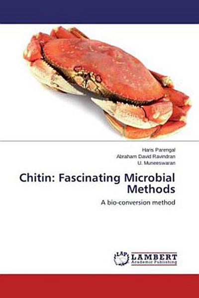 Chitin: Fascinating Microbial Methods
