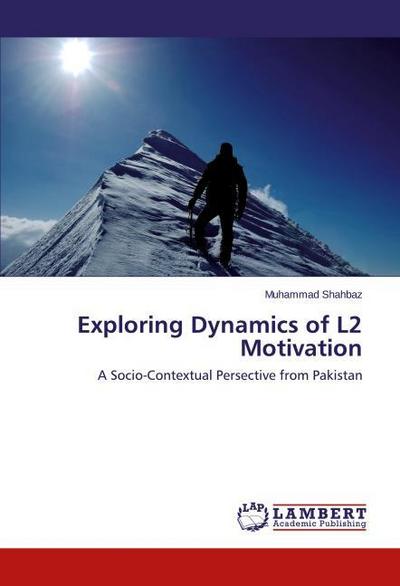 Exploring Dynamics of L2 Motivation