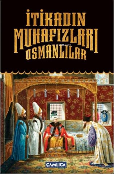 Itikadin Muhafizlari Osmanlilar