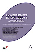 La sixième réforme de l’État (2012-2013)
