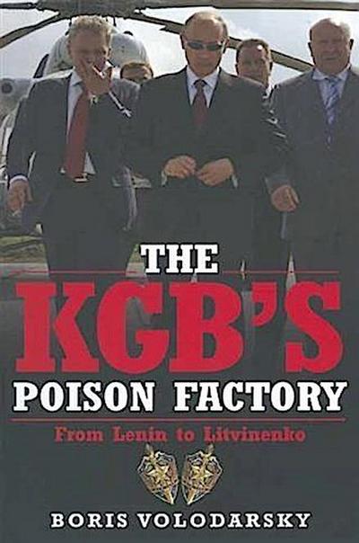 KGB’s Poison Factory