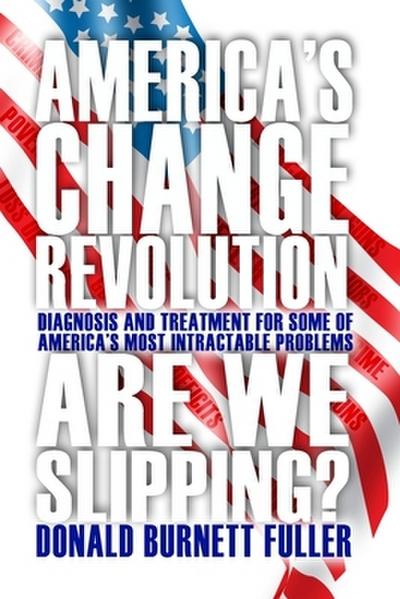 America’s Change Revolution