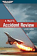 A Pilot’s Accident Review (Kindle edition)