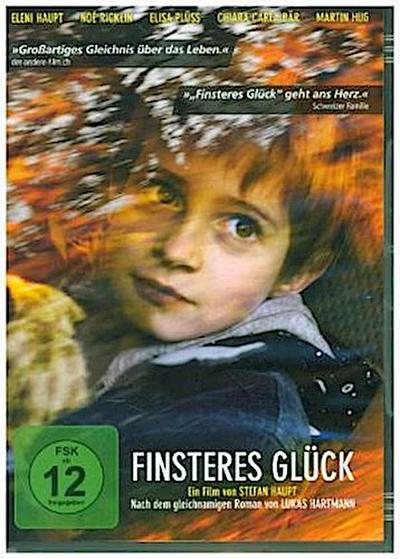 Finsteres Glück