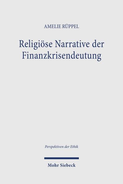 Religiöse Narrative der Finanzkrisendeutung