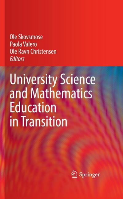 University Science and Mathematics Education in Transition