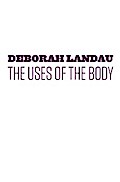The Uses of the Body