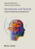 Demokratie und Technik -(k)eine Wahlverwandtschaft?