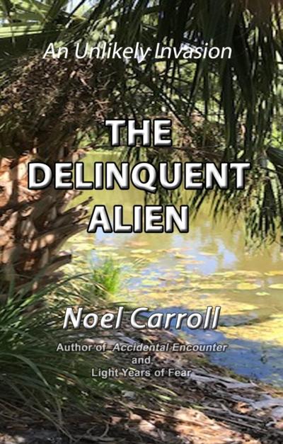 Deliquent Alien