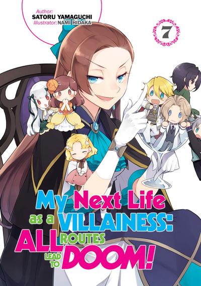 Yamaguchi, S: My Next Life as a Villainess: All Routes Lead