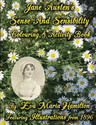 Jane Austen’s Sense And Sensibility Colouring & Activity Book