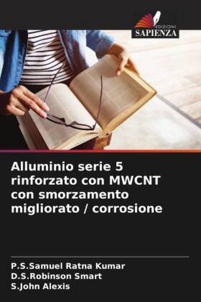Alluminio serie 5 rinforzato con MWCNT con smorzamento migliorato / corrosione