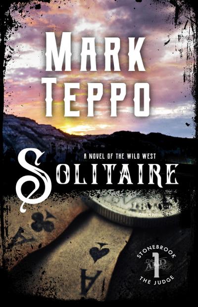 Solitaire (Stonebrook and the Judge, #1)